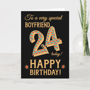 24e verjaardag, voor vriendje, Gold Effect op zwar Kaart