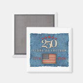 250 Ans de Liberté - Aimant (Recto/Verso)