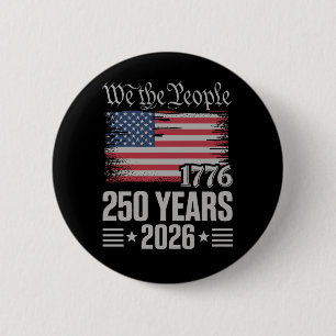 250 Jaar 1776 2026 250ste Verjaardag 4 Juli Ronde Button 5,7 Cm