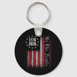 250 Jaar 1776 2026 250ste Verjaardag Usa Vlag We T Sleutelhanger
