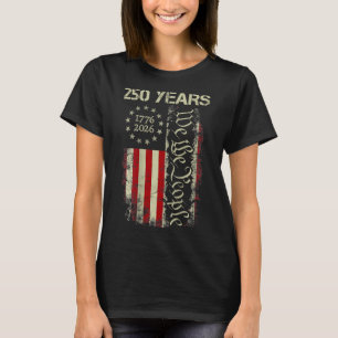 250 Jaar Amerika 1776 2026 We The People Vlag Usa T-shirt