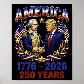 250 Jaar Amerika Jubileum 250e Trump Poster