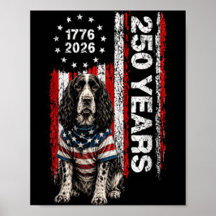 250 Jaar Amerika Springer Spaniel Hond Usa 4 juli Poster