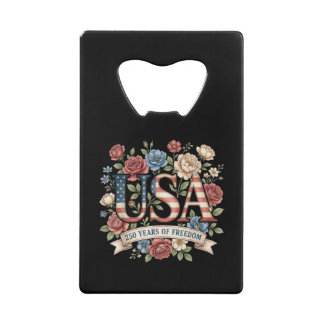 250 Jaar Amerika Verjaardagsbloemen USA 250e Bi Kredietkaart Flessenopener