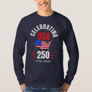 250 jaar Amerikaanse onafhankelijkheid vieren T-shirt
