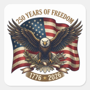 250 Jaar Amerikaanse Vrijheid Patriottische Adelaa Vierkante Sticker