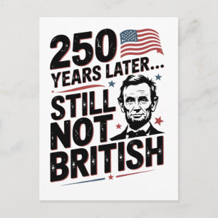 250 jaar later nog steeds niet Brits 4 juli VS Aankondigingskaart