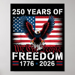 250 Jaar Vrijheid 1776–2026 Patriottische Adelaar Poster