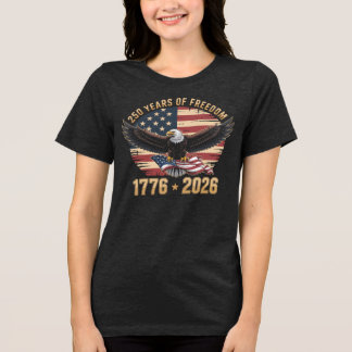 250 Jaar Vrijheid 4 juli Tri-Blend Shirt