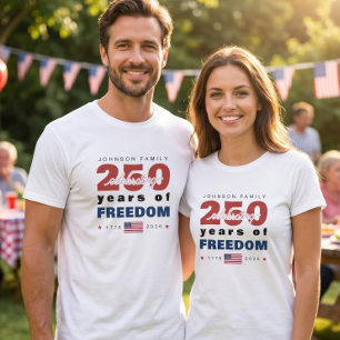 250 Jaar Vrijheid Gepersonaliseerde Familienaam T-shirt