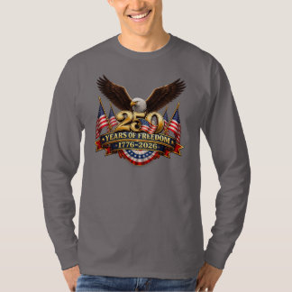 250 jaar vrijheid onafhankelijkheidsdag T-shirt