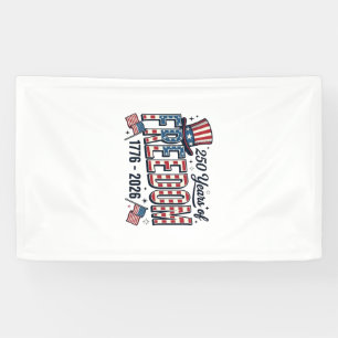 250 Jaar Vrijheid Patriottisch Jubileum T-shirt_1 Spandoek