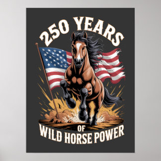 250 Jaar Wilde Paardenkracht Mustang Kunst Poster