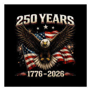 250-jarig jubileum USA Patriottische Adelaar 250e  Perfect Poster