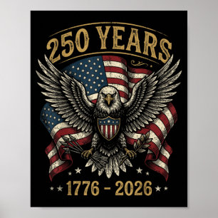 250-jarig jubileum USA Patriottische Adelaar 250e  Poster