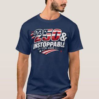 250 & Onstuitbaar T-shirt | Amerika 250 Jaar Patri