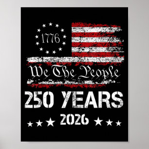 250ste Amerika VS 250 Jaar We The People Verjaarda Poster