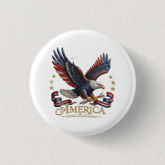 250ste Verjaardag Amerika Patriotische Knop Ronde Button 3,2 Cm