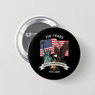 250ste Verjaardag Standbeeld Liberty Eagle Vlag Ronde Button 5,7 Cm