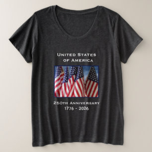 250ste verjaardag USA patriottisch Grote Maat T-shirt