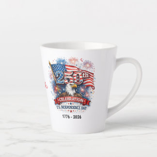 250th Celebration US Independence Day 1776 - 2026 Latte Mok