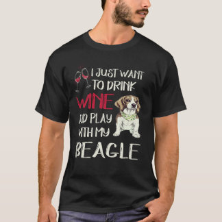 25 Drink Wijn En Speel Met Mijn Beagle T-shirt