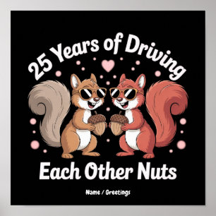 25 Jaar Elkaar Knorrig Maken Funny Koppel Poster