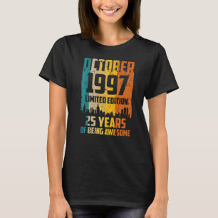 25 jaar Geweldige sinds oktober 1997 T-shirt