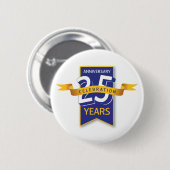 25 Jaar Jubileum Design Ronde Button 5,7 Cm (Voorkant /achterkant)