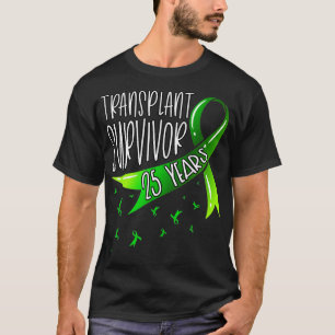 25 jaar Organische transplantatie Survivor Green R T-shirt