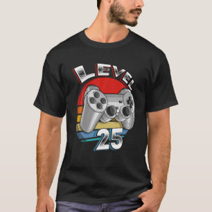 25 jaar oud cadeauniveau 25 ontgrendeld videospel t-shirt
