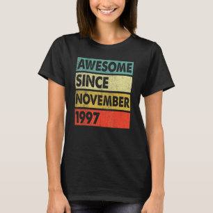 25 jaar oud Geweldige sinds november 1997 25 jaar  T-shirt