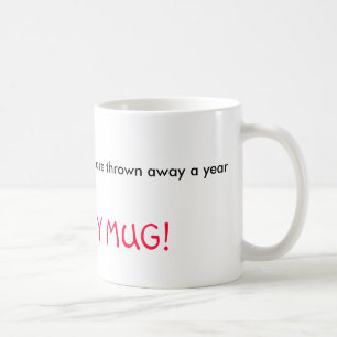 25 MILJARD styroschuim cups worden een jaar weggeg Koffiemok