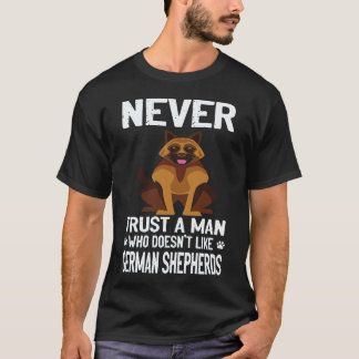 25 Vertrouw een man die geen Duitse Herdershonden T-shirt