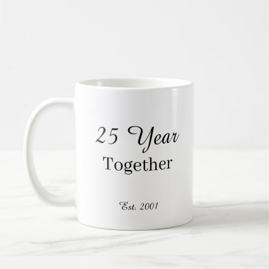 25 Year Anniversary Mug -First Wedding Anniversary (Gauche)