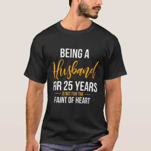25e 25 jaar huwelijksweddenschap Jubileum echtgeno T-shirt
