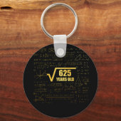 25e Birthday Square Root van 625 25 jaar oud Sleutelhanger (Voorkant)