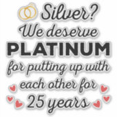 25e bruiloft Jubileum I - Silver Funny Couple Sticker (Voorkant)