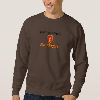 25E INFANTRY RECONDO SWEATSHIRT