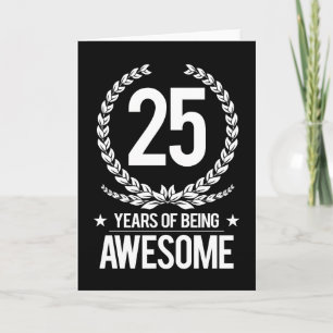 25e verjaardag (25 jaar Geweldige) Kaart