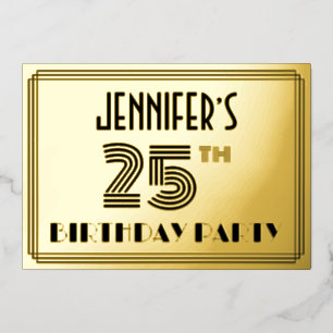 25e verjaardag — Art Deco Style "25" en naam Folie Uitnodiging