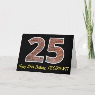 25e verjaardag - bakstenen muurpatroon "25" w / na kaart