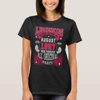 25e verjaardag Legenden geboren in augustus 1997 T-shirt