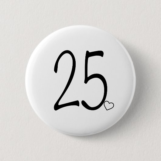 25e verjaardag ronde button 5,7 cm (Voorkant)