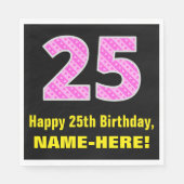 25e verjaardag: Roze strepen en hart "25" + naam Servet (Voorkant)