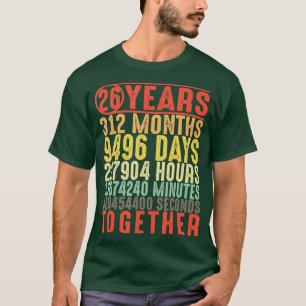 26 jaar 26ste bruiloft Jubileum cadeaus voor haar T-shirt