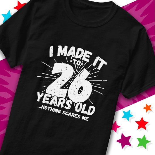 26 Jaar Oud Sarcastisch Meme Grappig 26e Verjaarda T-shirt