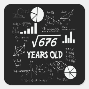 26e Birthday Square Root Wiskunde 26 jaar oude dag Vierkante Sticker