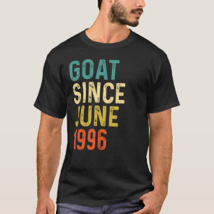 26e verjaardag 26 jaar oude geit sinds juni 1996 t-shirt