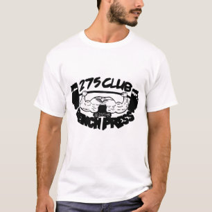 275 Club Bench Press Mannen Tank T Shirt